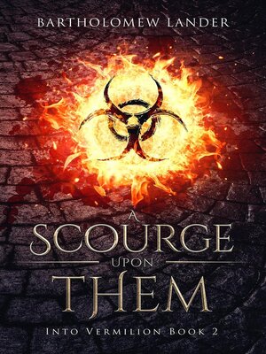 cover image of A Scourge Upon Them